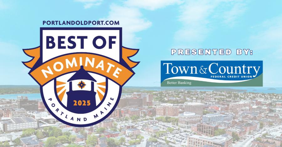 Portland Old Port Announces Best of 2025 Awards for Portland, Maine