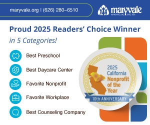 Maryvale Earns Prestigious Honors from State Legislature and  San Gabriel Valley Community