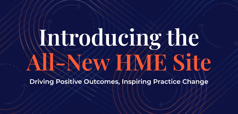 Haymarket Medical Education (HME) and myCME Unveil Redesigned HME Website For the Continuing Medical Education Industry