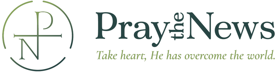 Pray the News Launches to Transform American Christians’ Relationship with News